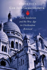 Cor Jesu Sacratissimum - Buck Roger