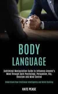 Body Language - Kate Pease