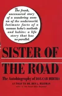Sister of the Road - Ben L. Reitman