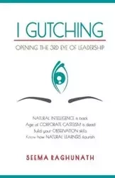 I Gutching - Seema Raghunath