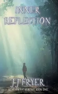 Inner Reflection - Fryer J. J.