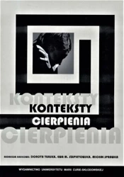 Konteksty cierpienia - Michał Sprawka, Ewa M. Szepietowska, Dorota Tursk