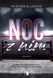 Bokser T.1 Noc z nim - Wiktoria Lange