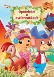 Opowieści o zwierzątkach - praca zbiorowa