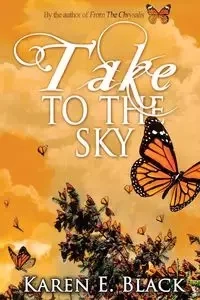 Take to the Sky - Karen Black