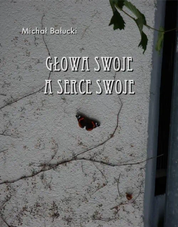 eBook Głowa swoje a serce swoje - Michał Bałucki epub mobi