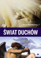 Świat Duchów - Bernard-Marie Marechaux