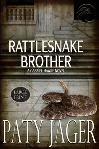 Rattlesnake Brother Large Print - Jager Paty