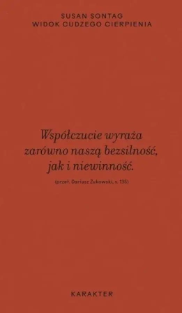 Widok cudzego cierpienia - Susan Sontag