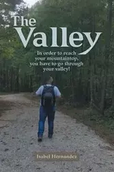 The Valley - Isabel Hernandez