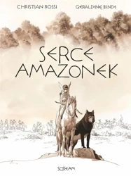 Serce amazonek. Wydanie kolekcjonerskie - Graldine Bindi