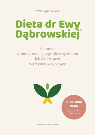 Dieta dr Ewy Dąbrowskiej.Fenomen... - Ewa Dąbrowska