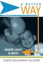 A Better Way - David Zachariah Glover