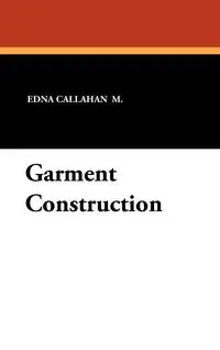 Garment Construction - Edith Callahan