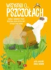 Wszystko o pszczołach - praca zbiorowa
