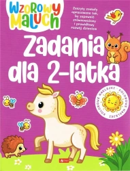 Wzorowy maluch. Zadania dla 2-latka - praca zbiorowa
