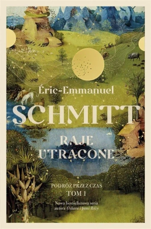 Raje utracone - Eric-Emmanuel Schmitt