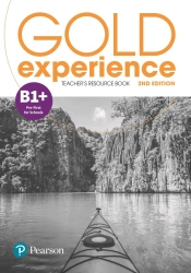 Gold Experience 2nd Edition B1+. Teacher's Resource Book