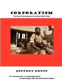 Corporatism - Jeffrey Grupp