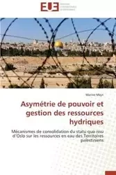 Asymétrie de pouvoir et gestion des ressources hydriques - MEJRI-M