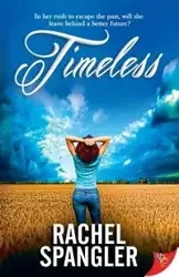Timeless - Rachel Spangler
