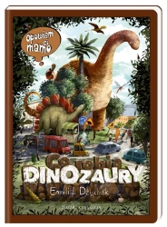 Opowiem ci, mamo, co robią dinozaury - Emilia Dziubak, Emilia Dziubak
