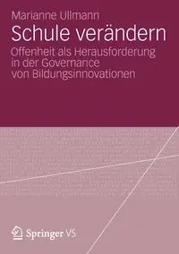 Schule verändern - Marianne Ullmann