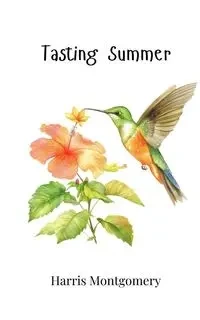 Tasting Summer - Harris Montgomery