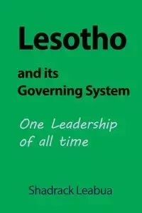 Lesotho and its Governing System - Leabua Shadrack