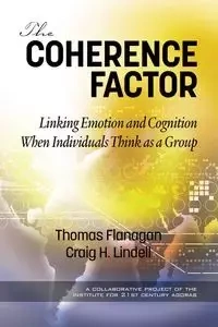 The Coherence Factor - Thomas Flanagan