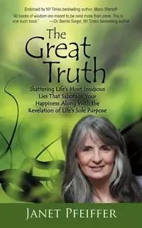 The Great Truth - Janet Pfeiffer