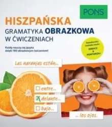 Gramatyka obrazkowa w ćwiczeniach -Hiszpański PONS - praca zbiorowa