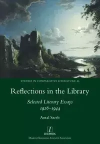 Reflections in the Library - Szerb Antal