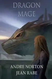 Dragon Mage - Andre Norton