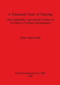 A Thousand Years of Farming - Marie Hald Mette