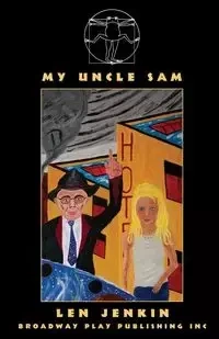 My Uncle Sam - Len Jenkin