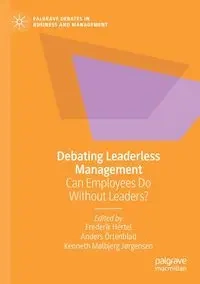 Debating Leaderless Management - Hertel Frederik
