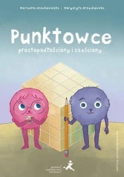 Punktowce. Prostopadłościany i sześciany Klasy 48 - praca zbiorowa