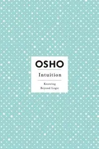 Intuition - Osho