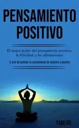 Pensamiento Positivo - Gil Yair