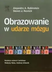 Obrazowanie w udarze mózgu - Alejandro A. Rabinstein, Steven J. Resnick
