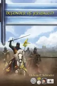 Defender of Jerusalem - Schrader Helena P.