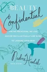 Beauty Confidential - Nadine Haobsh