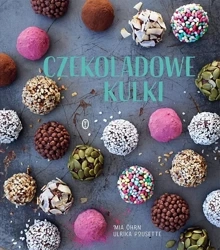 Czekoladowe kulki - Mia Hrn, Ulrika Pousette