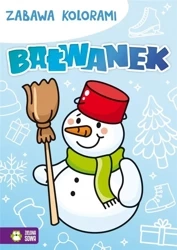 Zabawa kolorami. Bałwanek - Barbara Supeł, Anetta Radziszewska