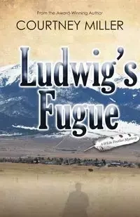 Ludwig's Fugue - Courtney Miller