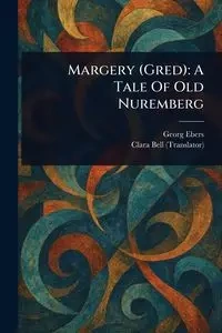 Margery (Gred) - Ebers Georg