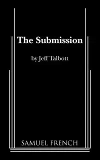 The Submission - Jeff Talbott