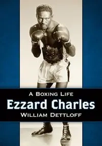 Ezzard Charles - William Dettloff