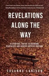 Revelations Along the Way - Susanna Larison